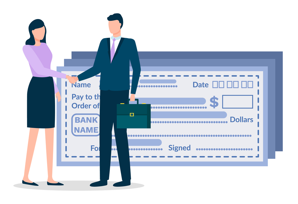 Man and Woman on Business Meeting, Bank Paycheck Businessman and businesswoman doing handshaking about deal. Man and woman stand near paychecks. Meeting for agreement about business. Payment using bank payroll. Vector illustration in flat style